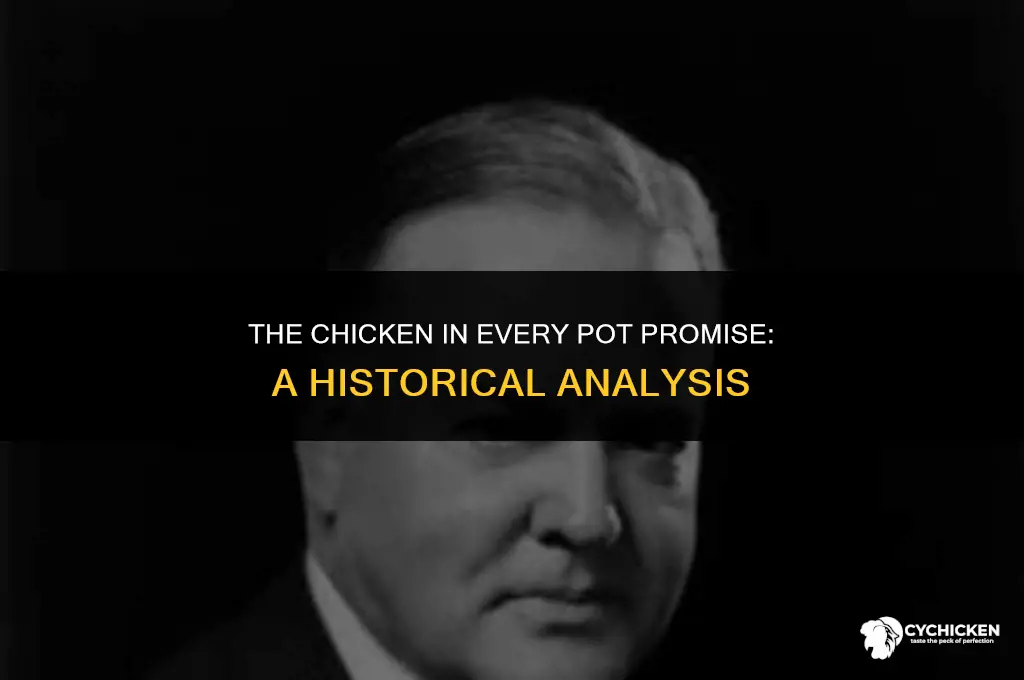 what politician promised a chicken in every pot