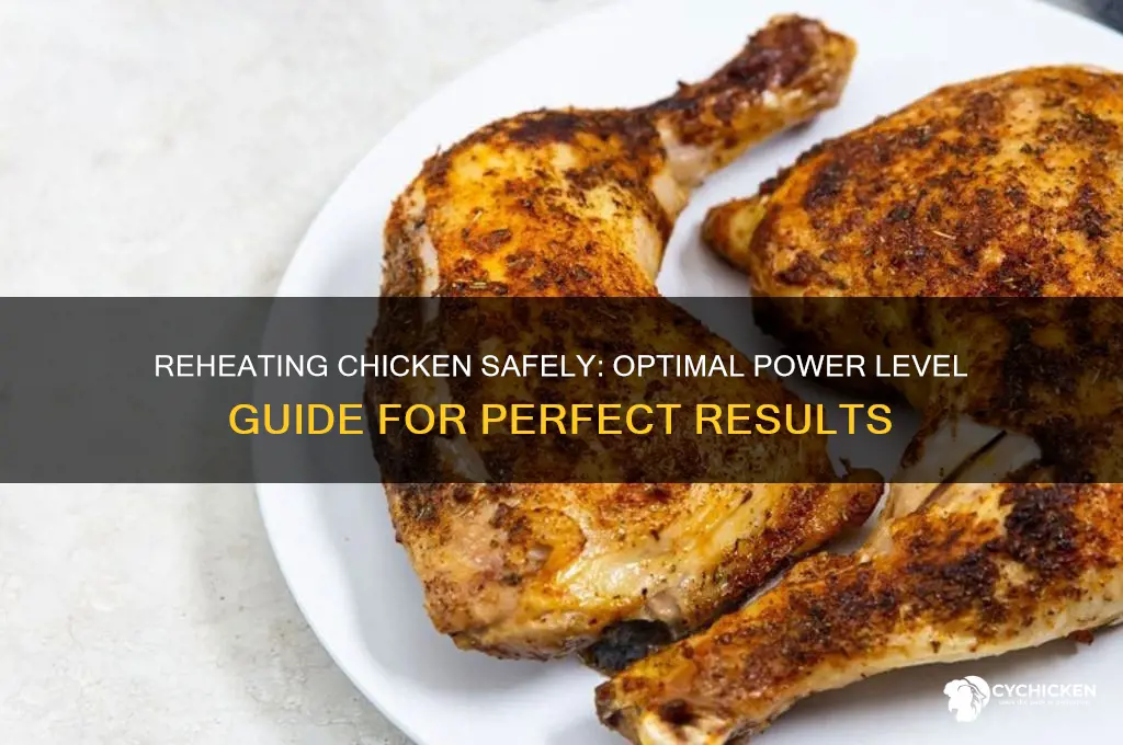 what power level should you reheat chicken