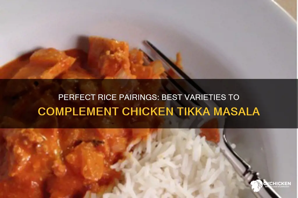 what rice goes best with chicken tikka masala