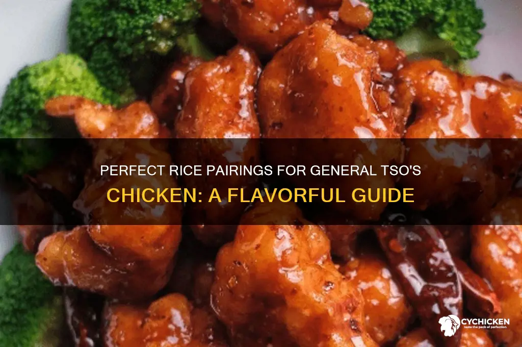 what rice goes with general tso chicken