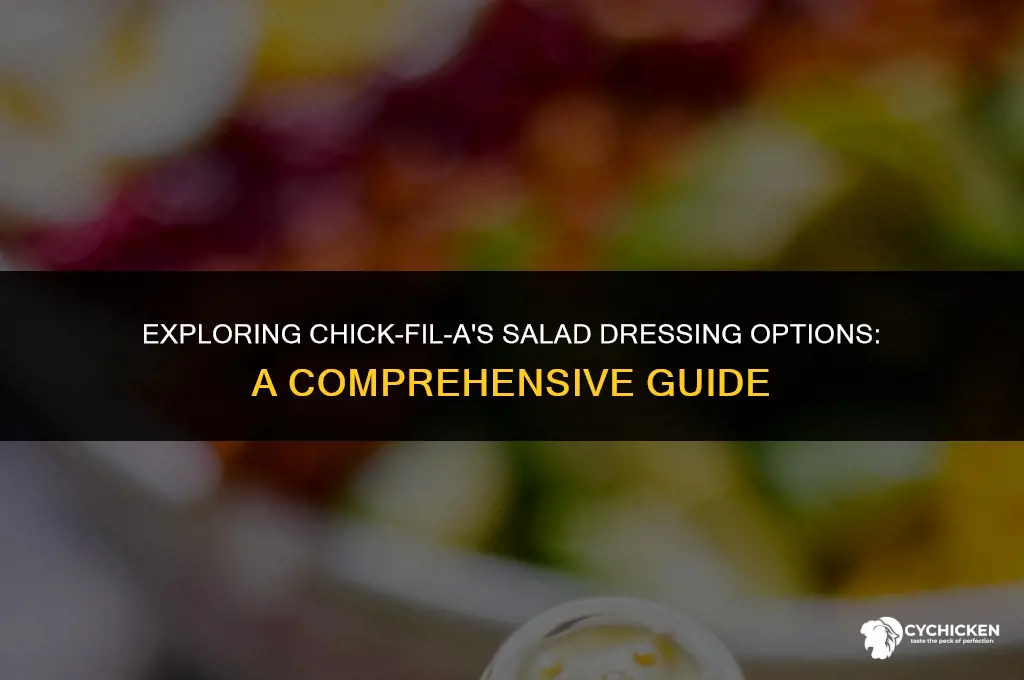 what salad dressings are at chick fil a