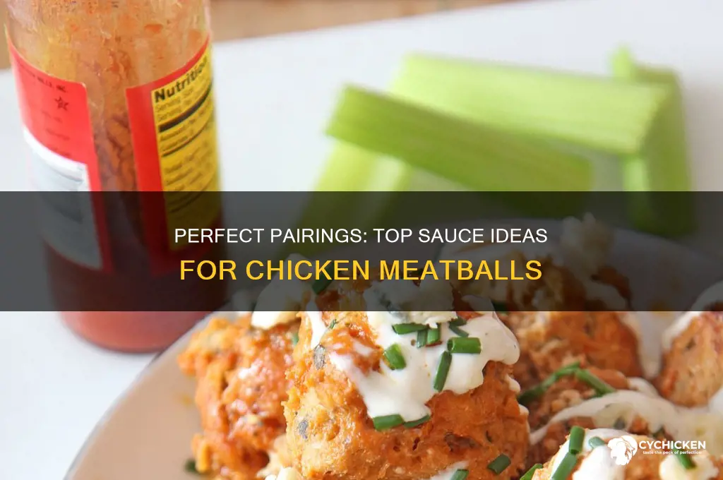 what sauce for chicken meatballs