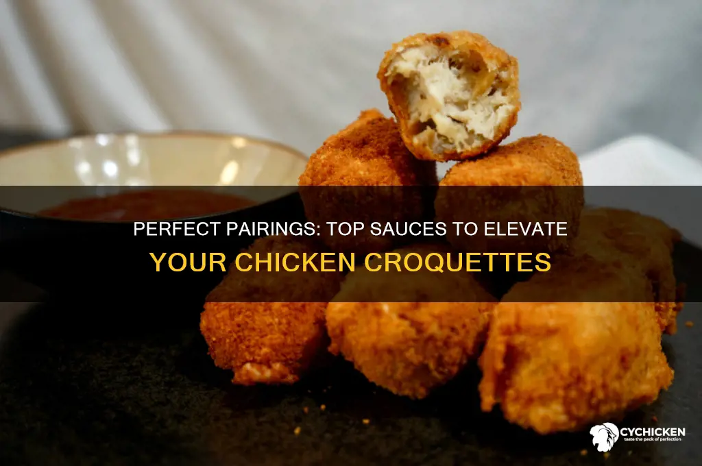 what sauce goes best over chicken croquettes