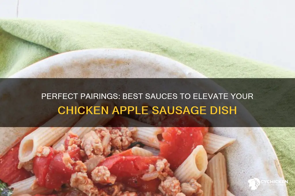 what sauce goes with chicken apple sausage