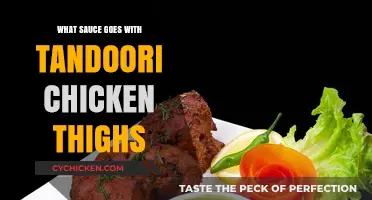 Perfect Pairings: Best Sauces to Elevate Tandoori Chicken Thighs
