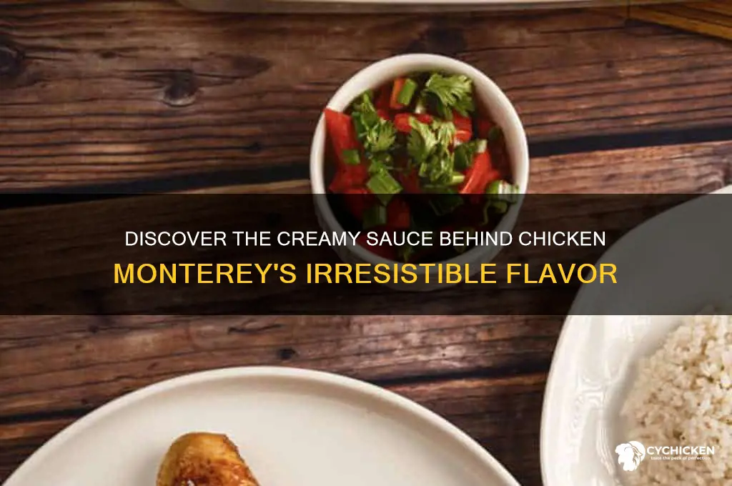 what sauce is chicken monterey