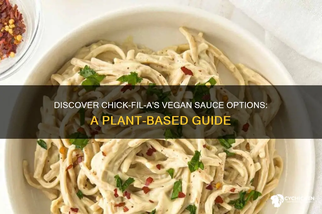 what sauce is vegan at chick fil a