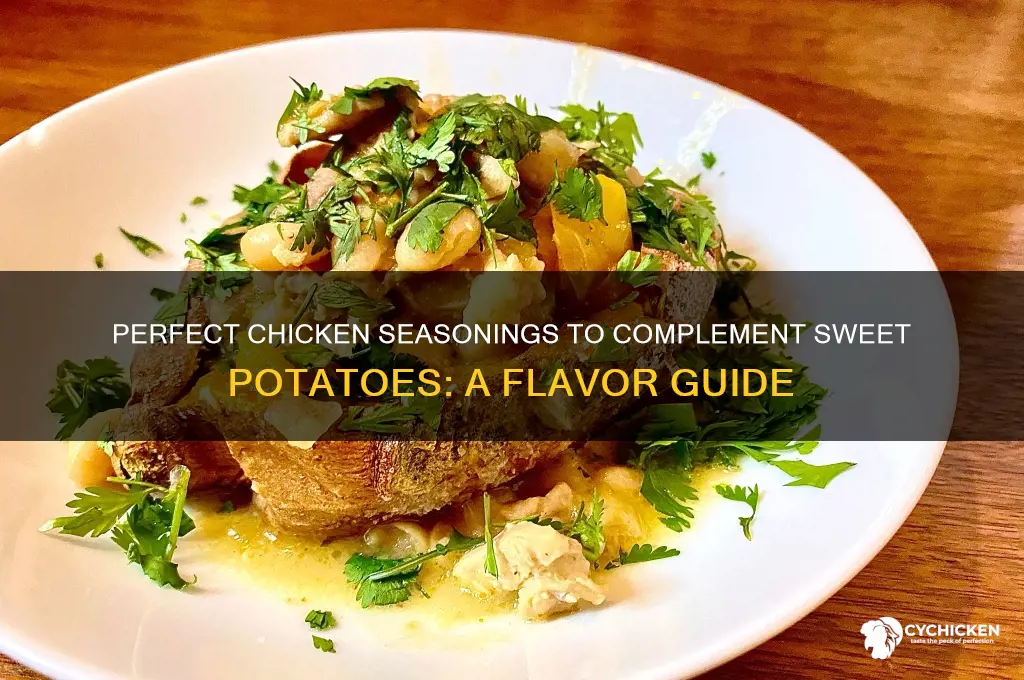 what seasoning on chicken goes with sweet potato