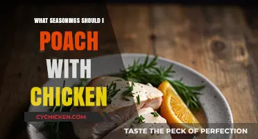 Perfect Poached Chicken: Best Seasonings to Elevate Your Dish