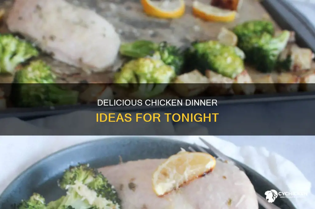 what should i do with chicken for dinner tonight