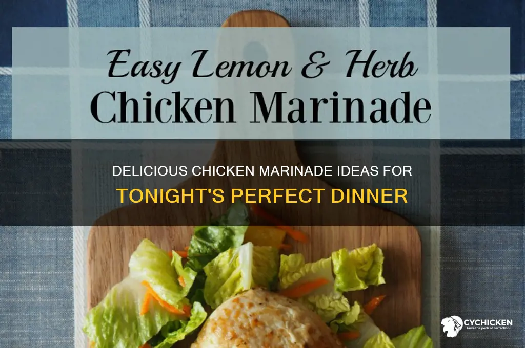 what should i marinate my chicken in tonight