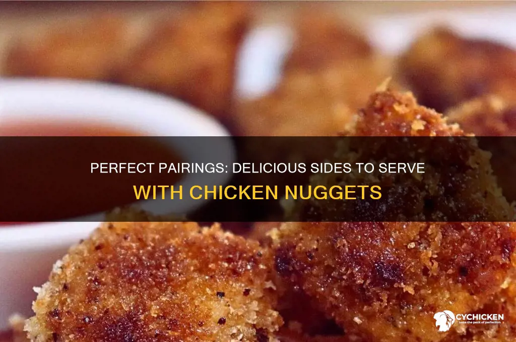 what should i serve with chicken nuggets