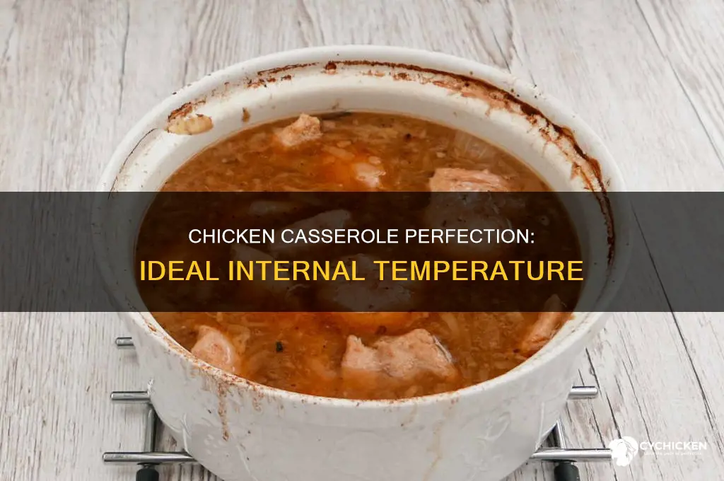 what should the internal temperature of a chicken casserole be