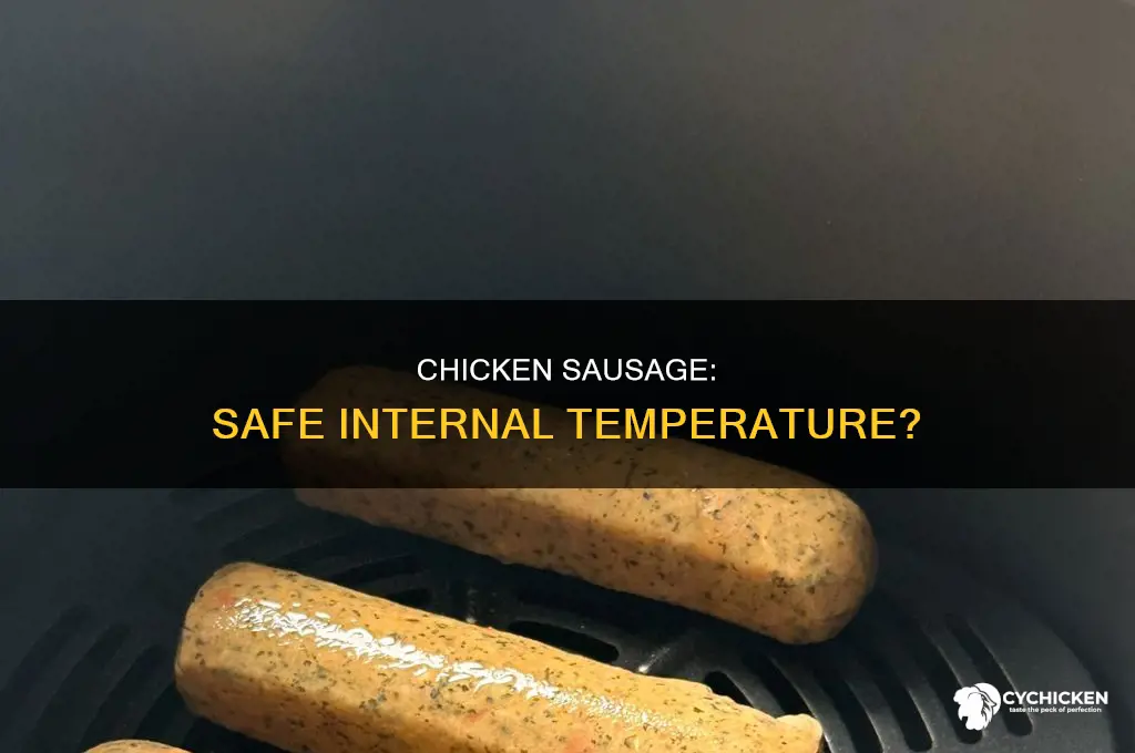 what should the internal temperature of chicken sausage be
