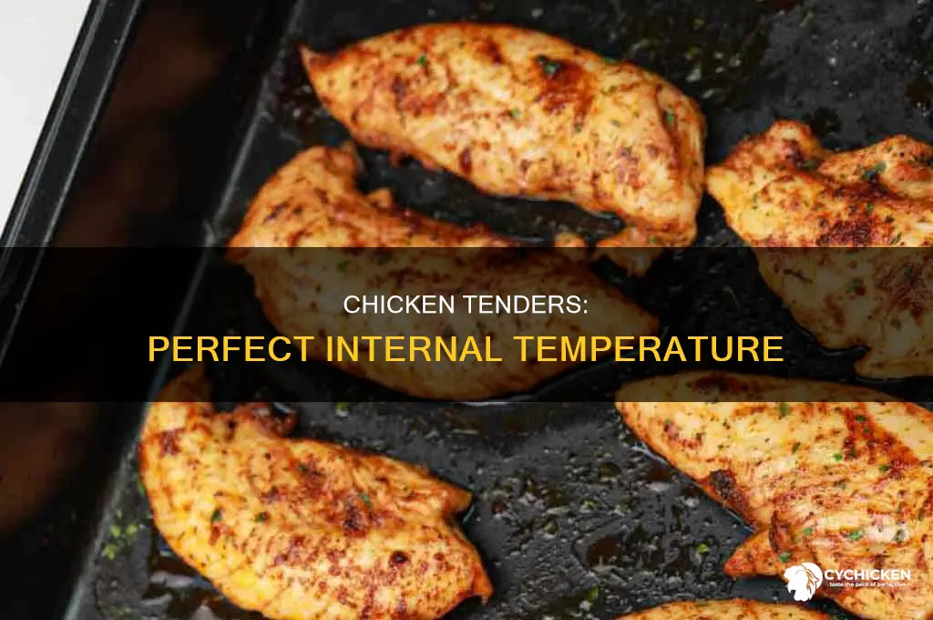 what should the internal temperature of chicken tenders be