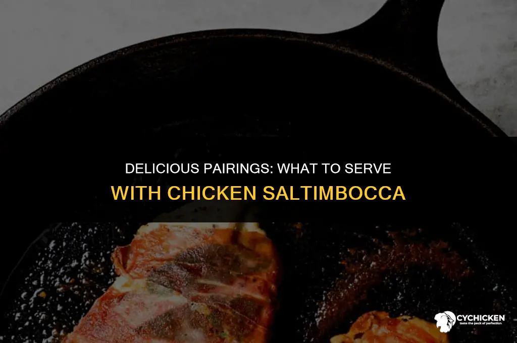 what should you serve with chicken saltimbocco