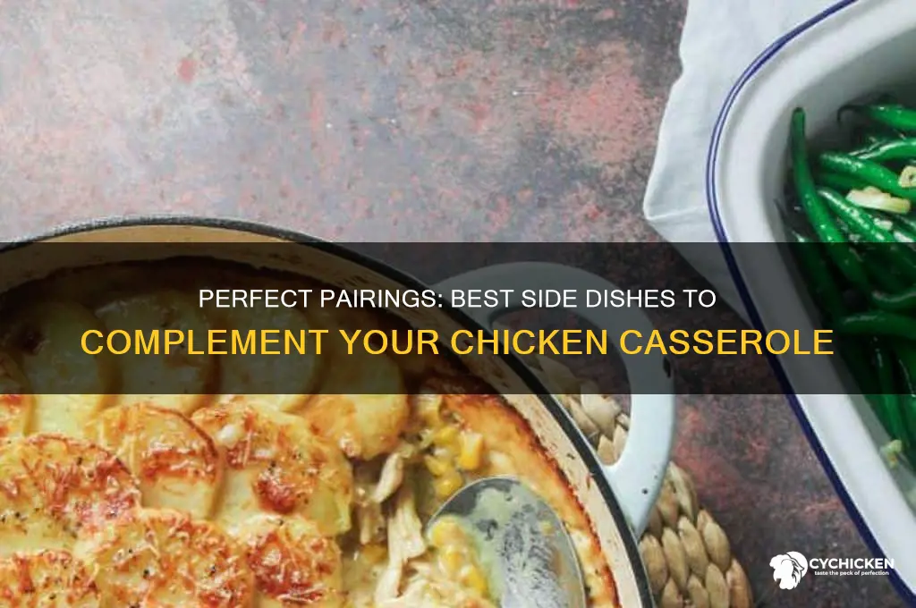 what side dish goes with chicken casserole