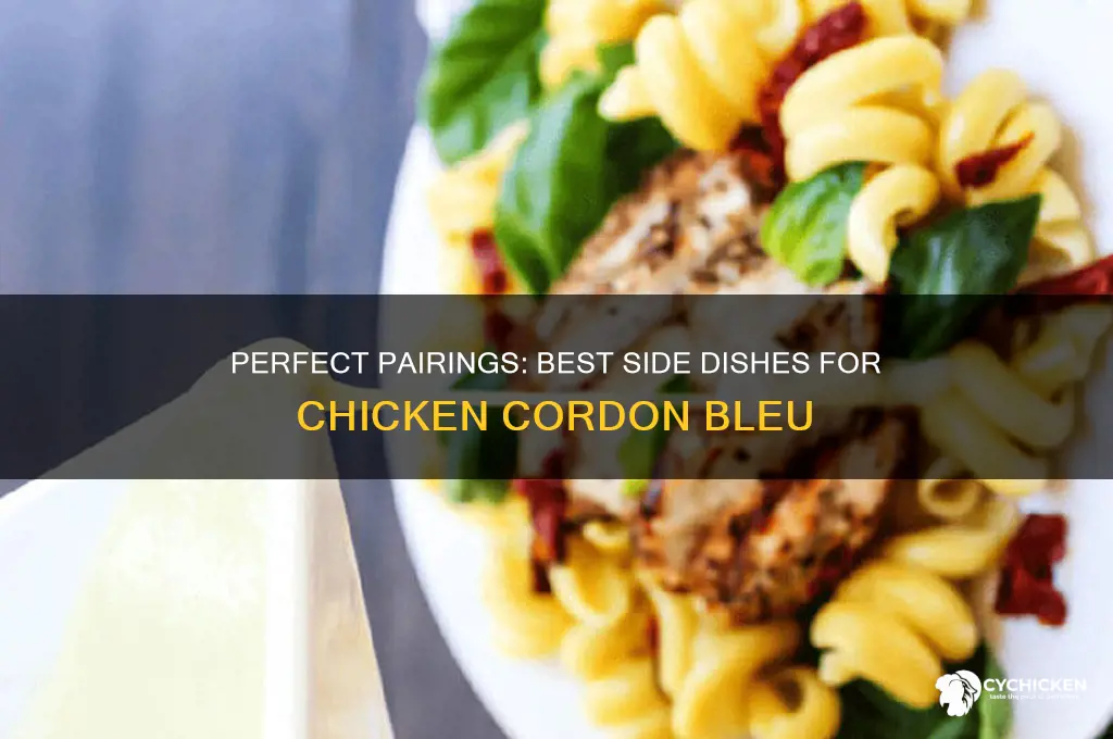 what side dish goes with chicken cordon bleu