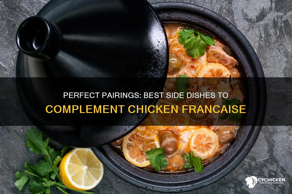 what side dish goes with chicken francaise