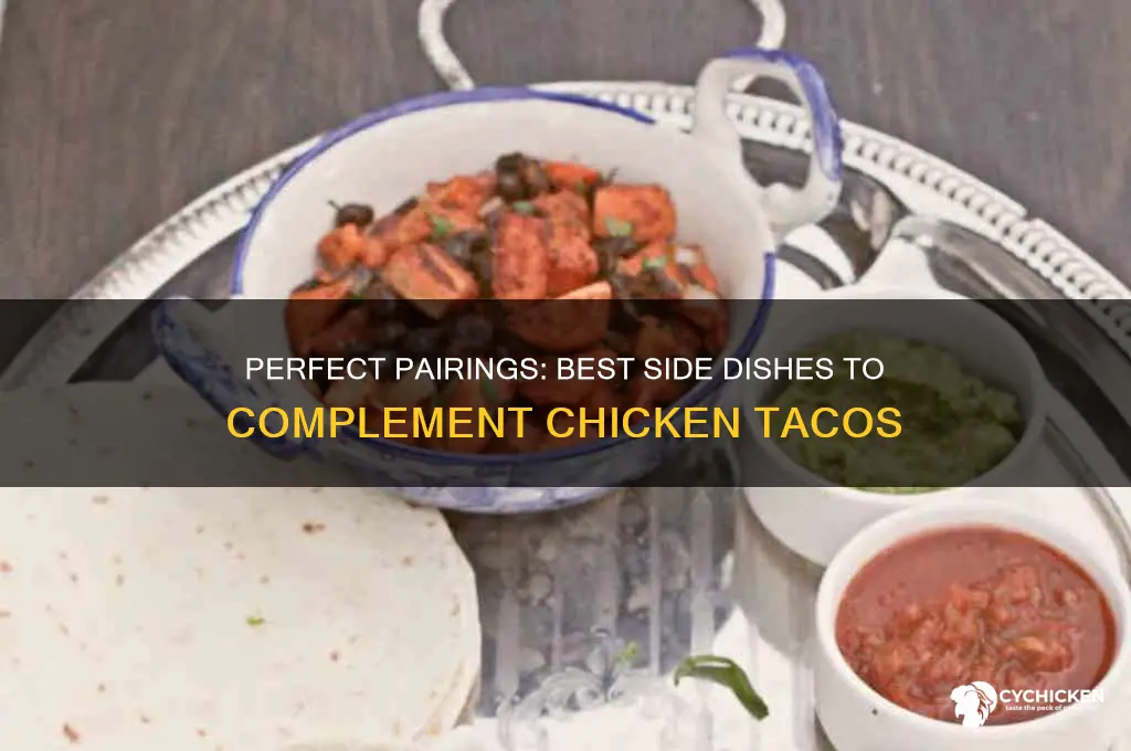what side dish goes with chicken tacos