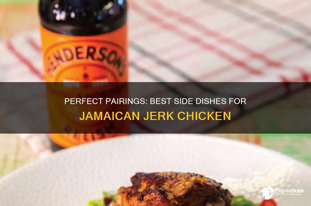 what side dish goes with jamaican jerk chicken