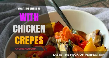 Perfect Pairings: Delicious Side Dishes to Complement Chicken Crepes