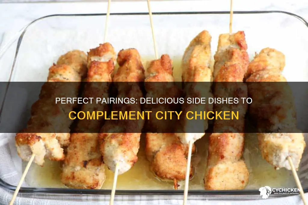 what side dishes go with city chicken