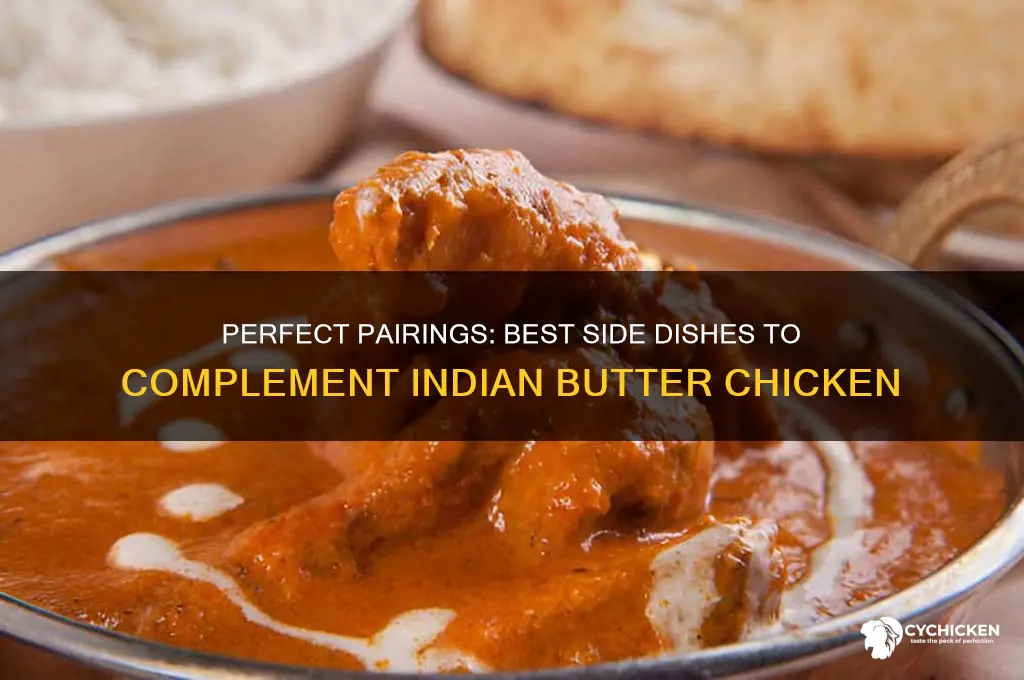 what side dishes go with indian butter chicken