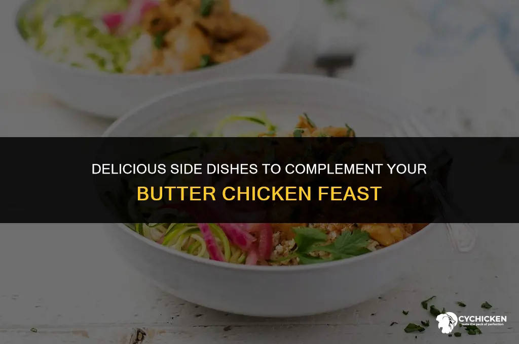 what side dishes to serve with butter chicken