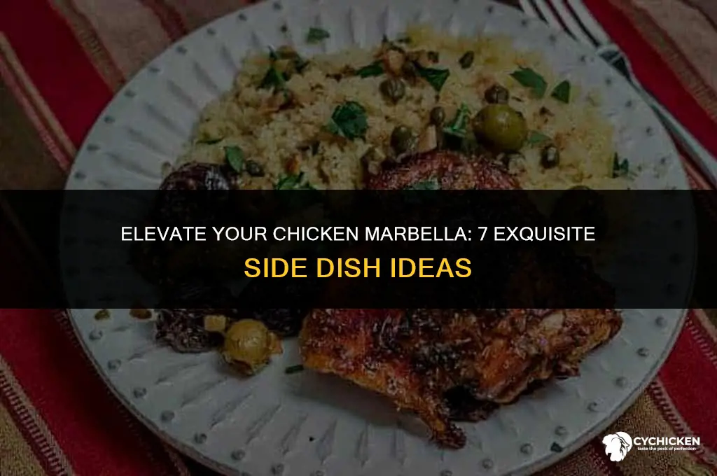 what side dishes to serve with chicken marbella
