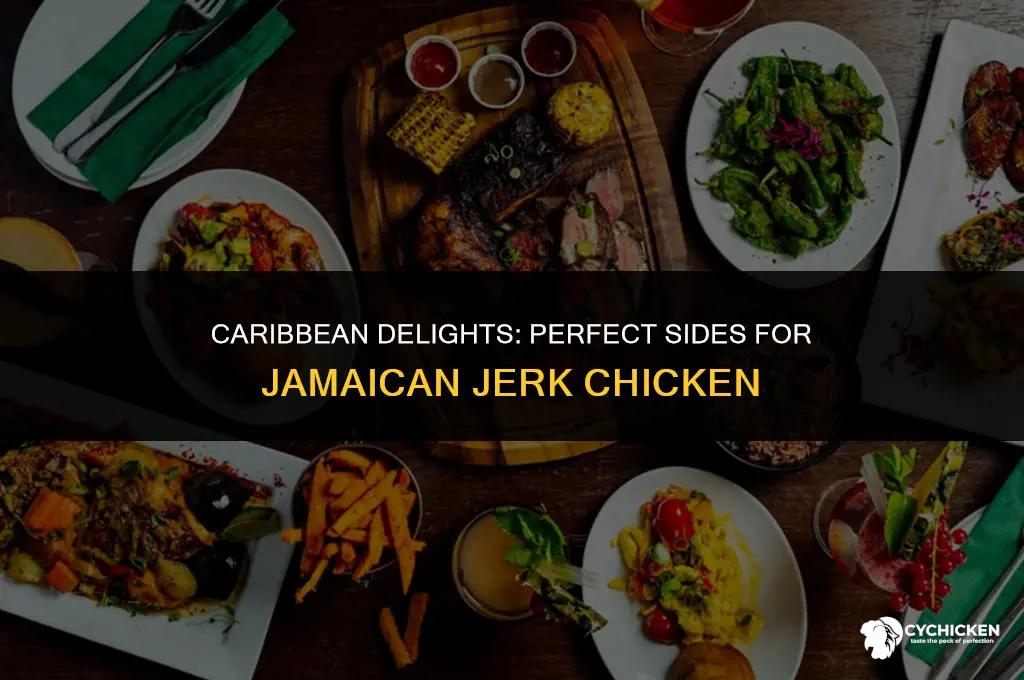 what side do you serve with jamaican jerk chicken