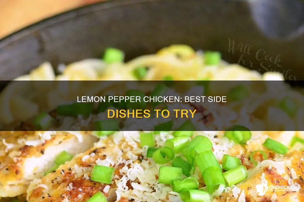what sides does lemon pepper chicken go well with