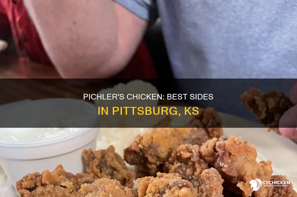 what sides does pichlers chicken have in pittsburg ks