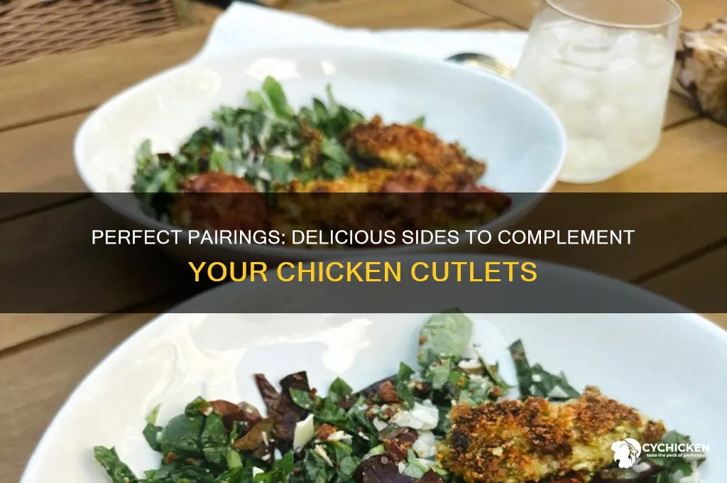 what sides go well with chicken cutlets