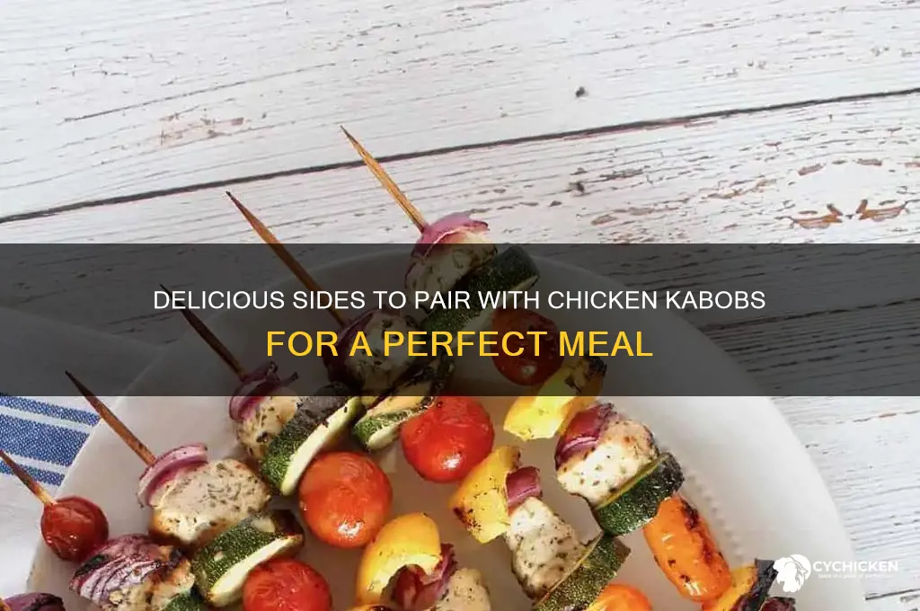 what sides go well with chicken kabobs