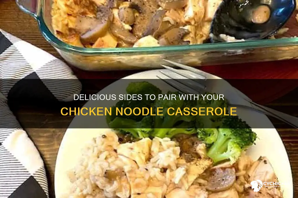 what sides go with chicken noodle casserole