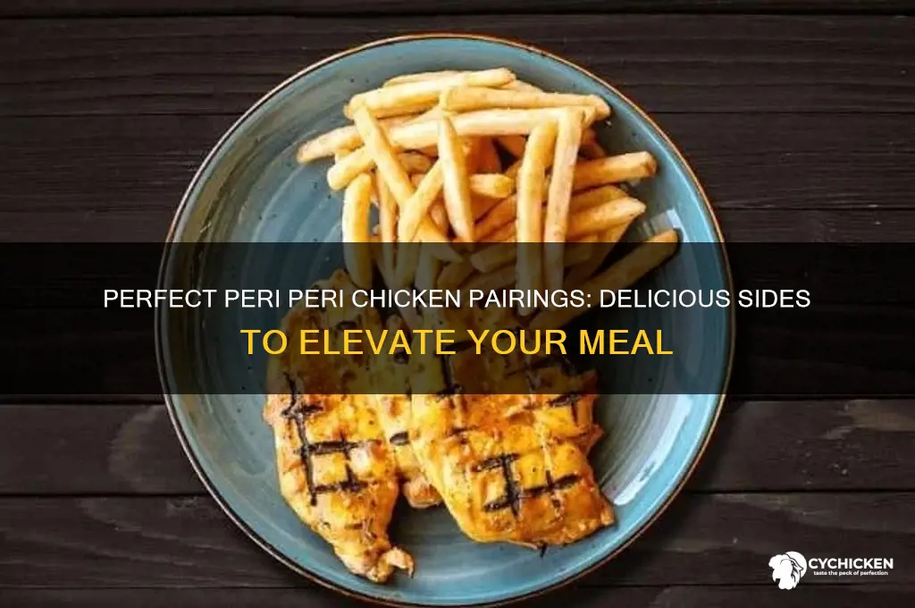 what sides go with peri peri chicken