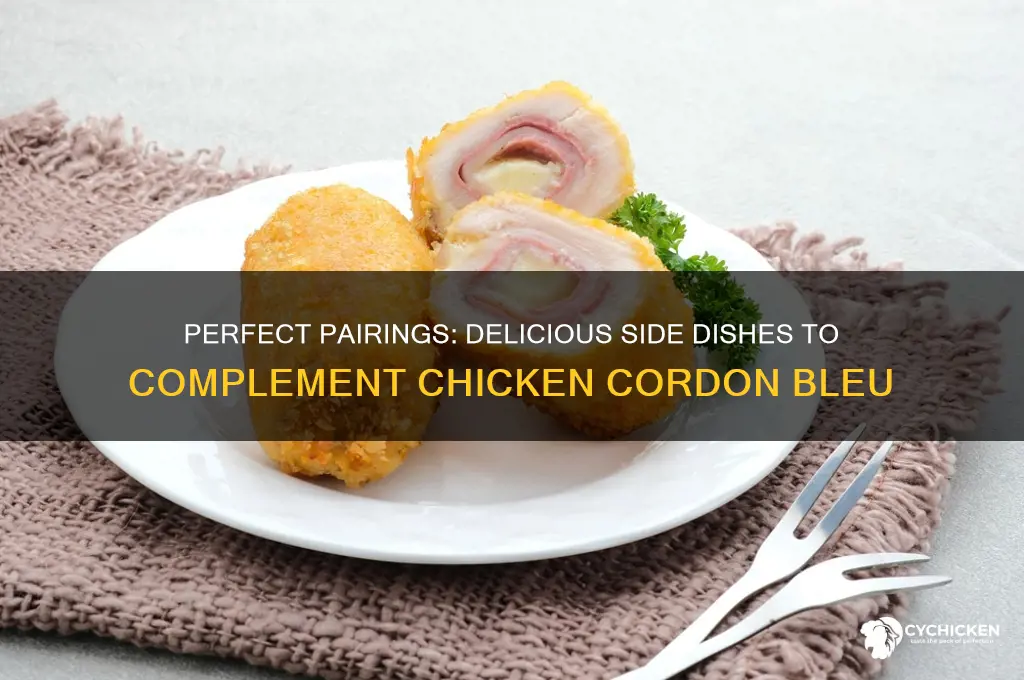 what sides goes with chicken cordeon blue