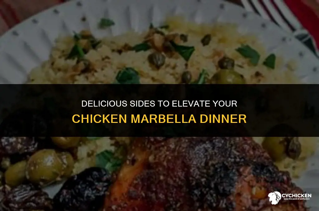 what sides to serve with chicken marbella