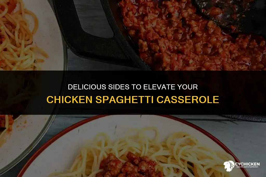 what sides to serve with chicken spaghetti casserole