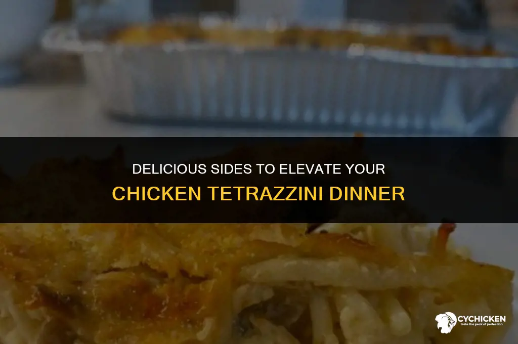 what sides to serve with chicken tetrazzini