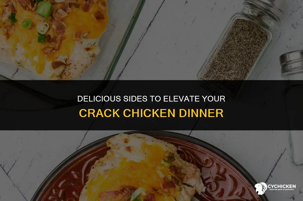 what sides to serve with crack chicken