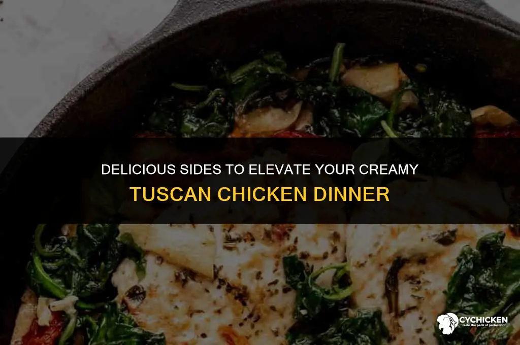 what sides to serve with creamy tuscan chicken