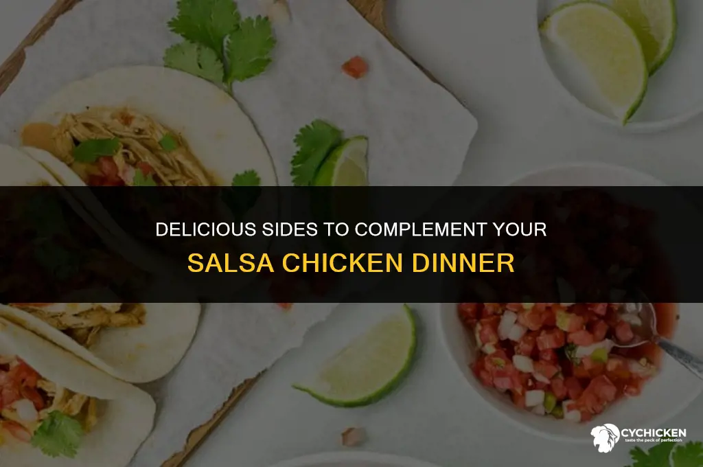 what sides to serve with salsa chicken