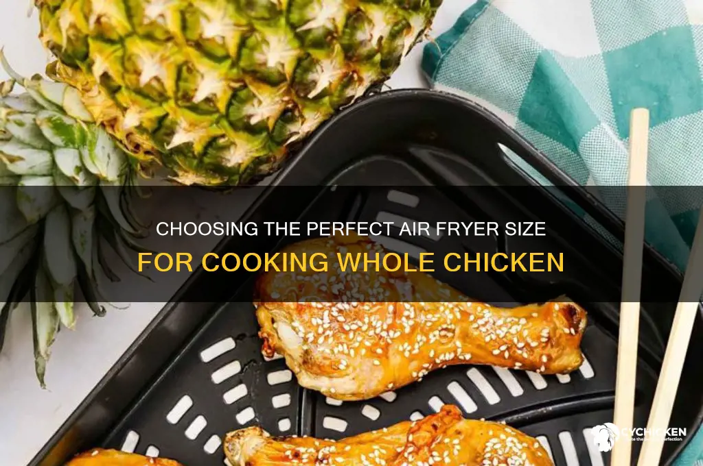 what size air fryer for a chicken