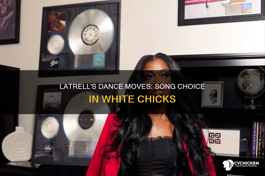 what song does latrell dance to in white chicks