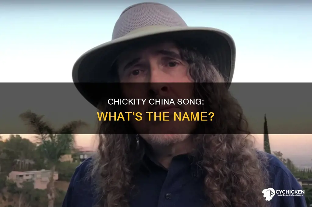 what song has chickity china the chinese chicken in it