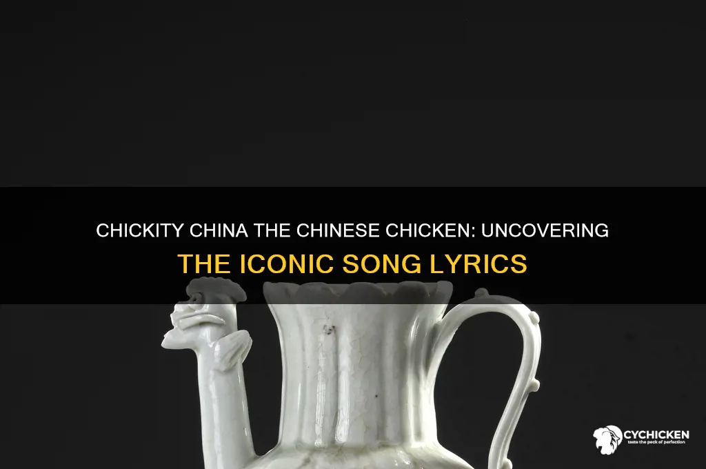 what song has chickity china the chinese chicken