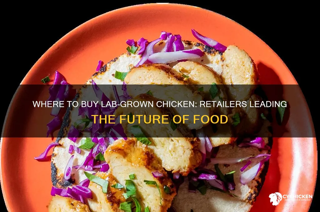 what stores are selling lab grown chicken