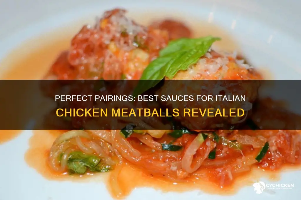 what suace goes on italian chicken meatballs